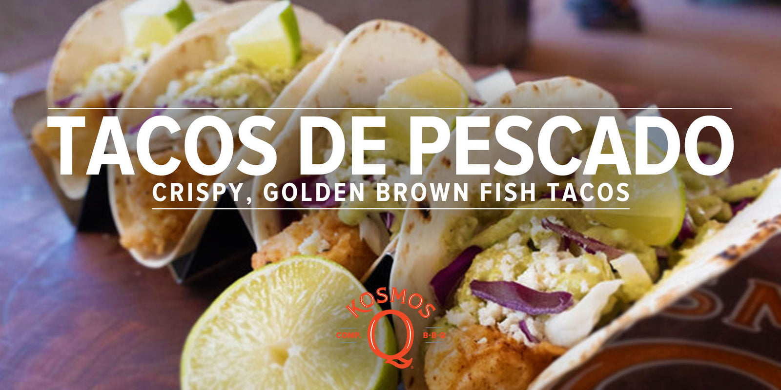 Tacos de Pescado - Fish Tacos