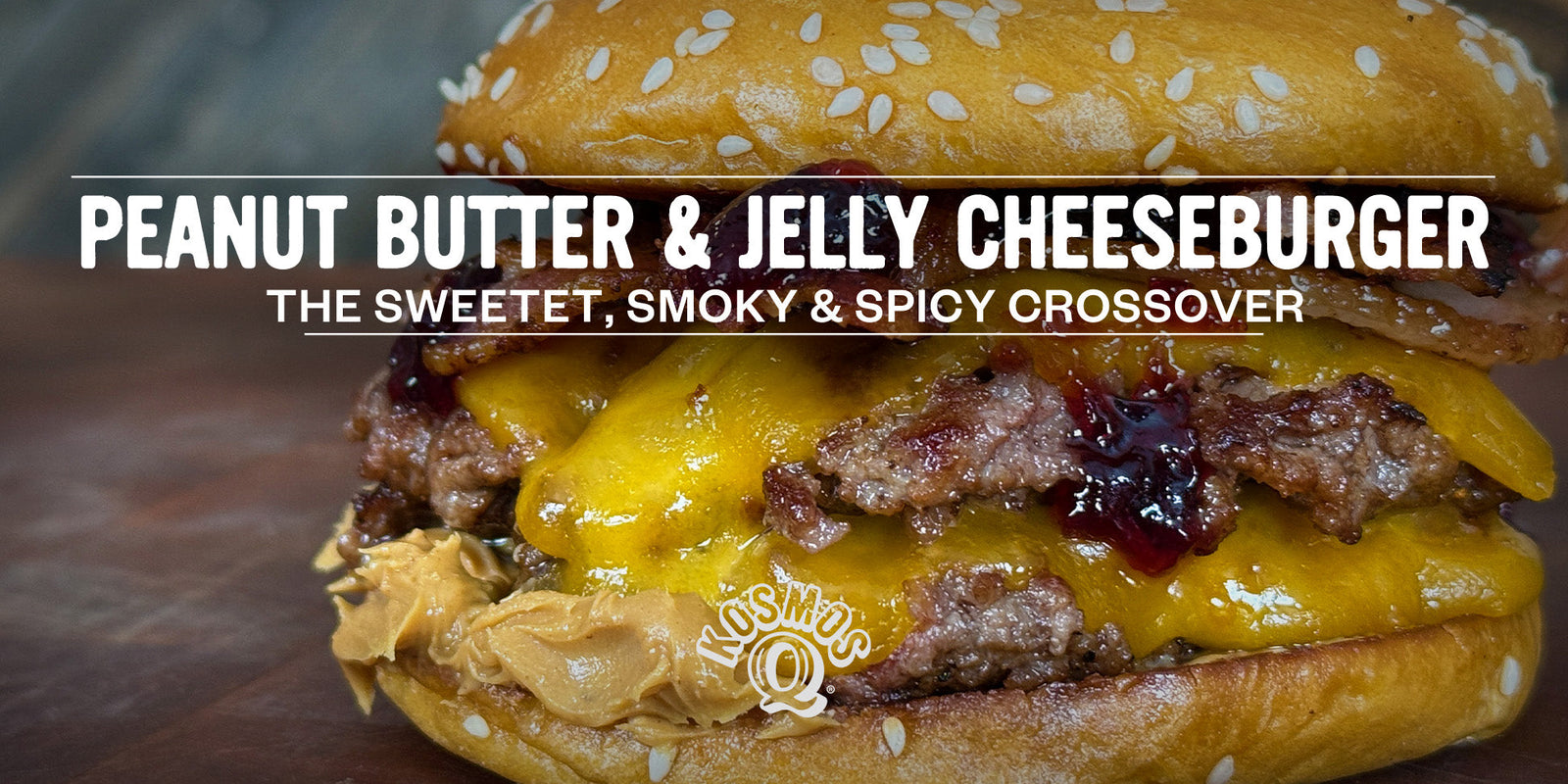 Peanut Butter & Jelly Cheeseburgers