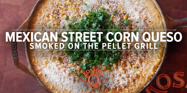 Smoked Mexican Street Corn Queso Dip