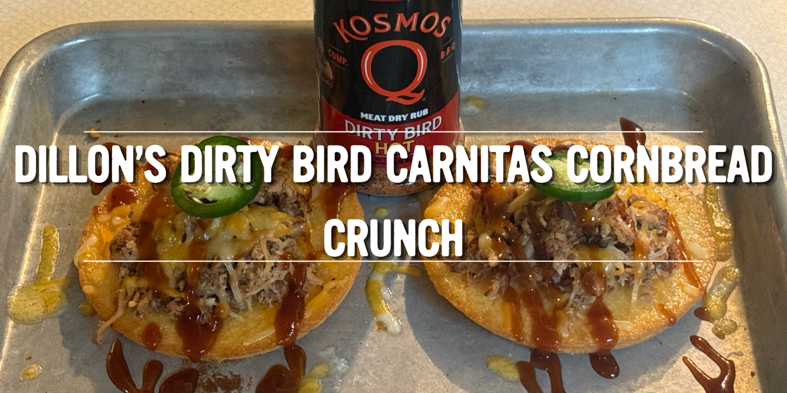 Dillon's Dirty Bird Carnitas Cornbread Crunch