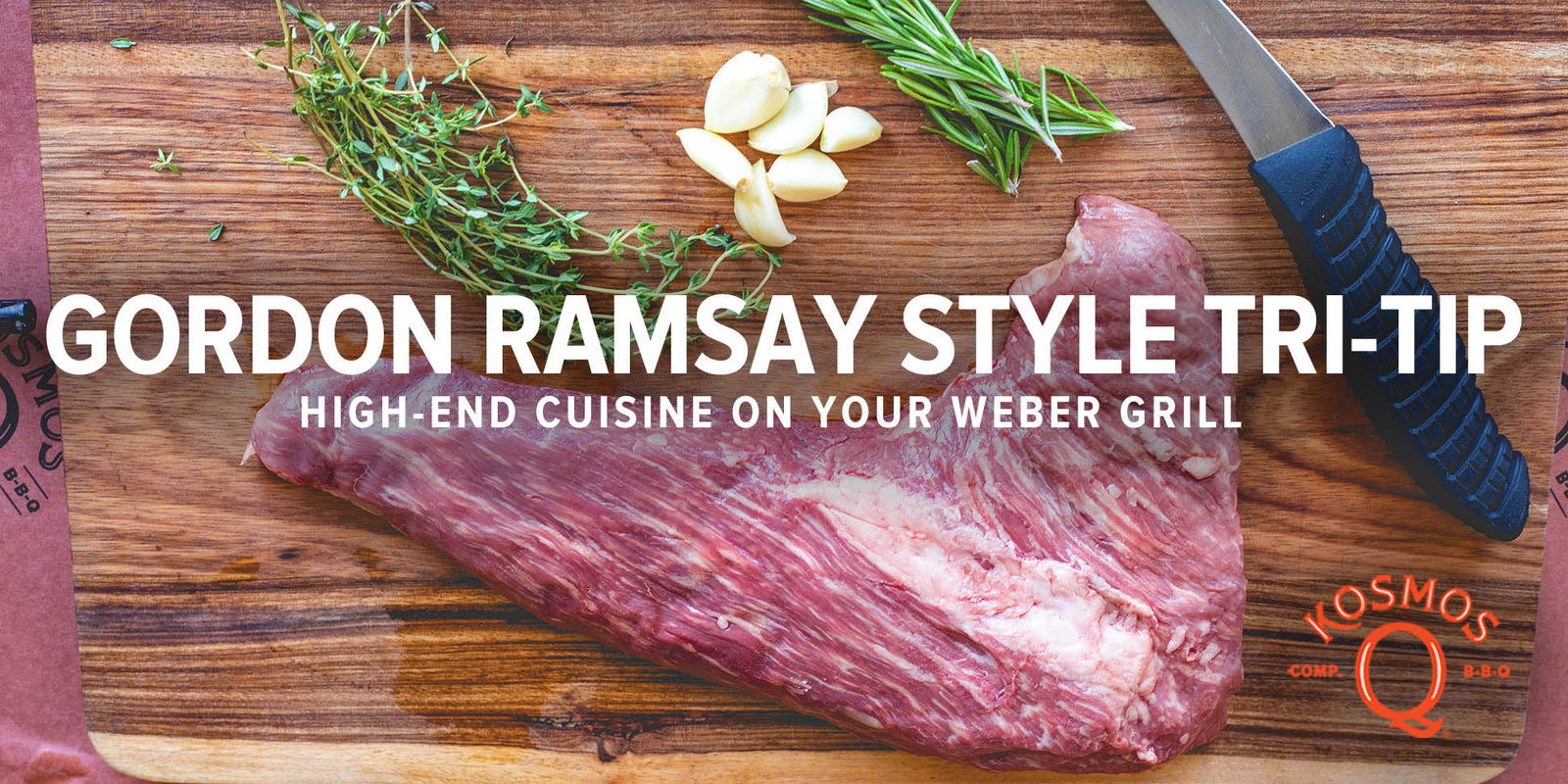 Gordon Ramsay Style Tri-Tip