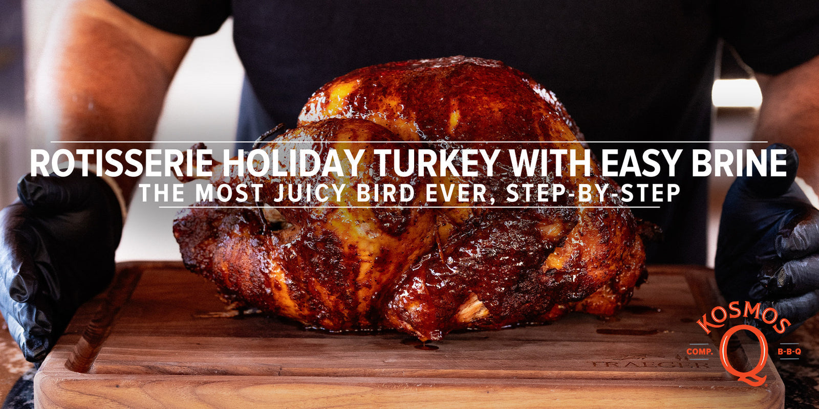 Easy Brined Turkey Recipe: The Simple Holiday Rotisserie Method