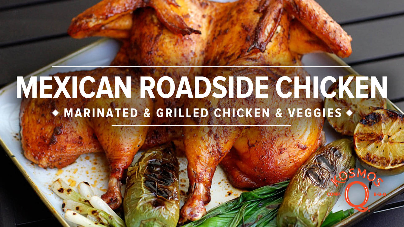 Mexican Roadside Chicken Recipe